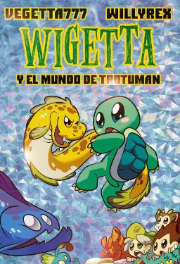 Wigetta y el mundo de Trotuman